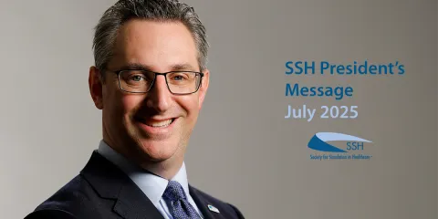 SSH President's Message - July 2025